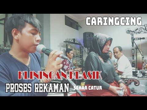 CARINGCING - KLININGAN KLASIK