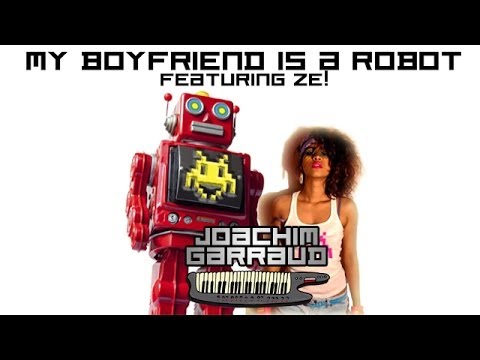 Joachim Garraud feat. Ze Rebelle - My boyfriend is a robot (Official Video)