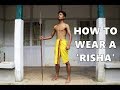 HOW TO WEAR A RISHA TUTORIAL VIDEO Ft The Dimasa