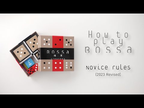 [2023 Revised] How to Play Bossa: Novice Rules