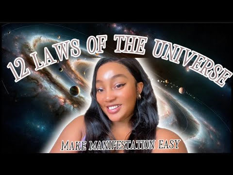 12 Universal Laws of Manifestation (Explained)