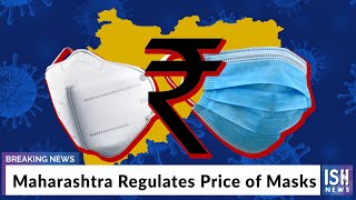 Maharashtra Regulates Price of Masks