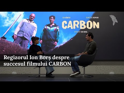 Regizorul Ion Borș despre succesul filmului CARBON/ INTERVIU