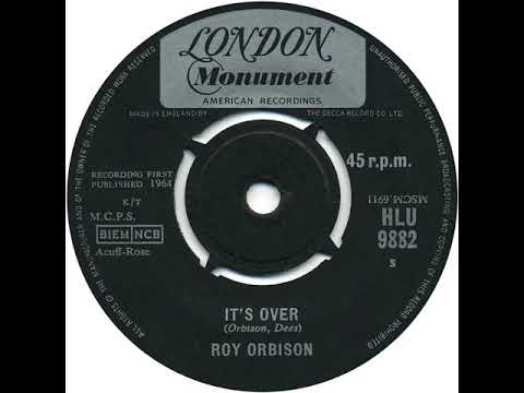 UK New Entry 1964 (91) Roy Orbison - It's Over