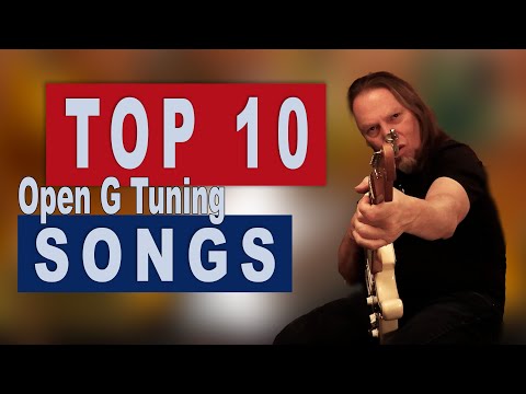 BEST Open G Tuning Songs EVER!