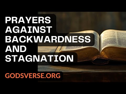 Prayers Against Backwardness and Stagnation: Tired of Going in Circles? Pray This