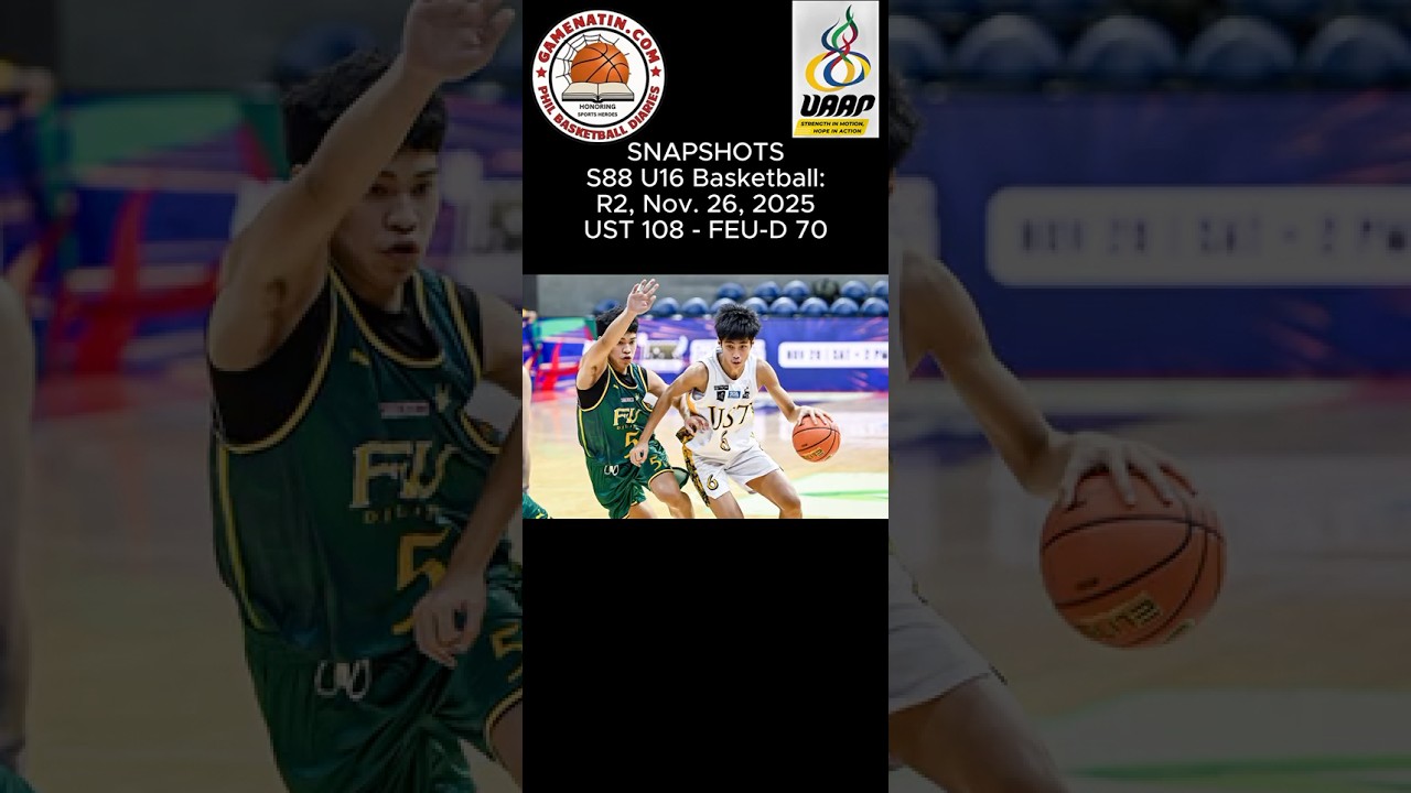 Snapshots: U16 Basketball - UST 108 - FEU 70