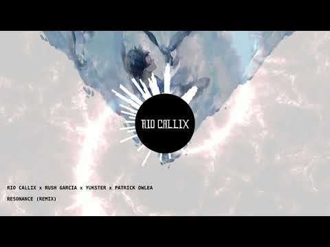 Rio Callix x Rush Garcia x Yukster x Patrick Owlea - Resonance (Remix)
