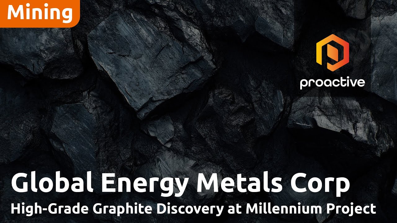 Global Energy Metals sees Graphite Discoveries at Millennium Project in Partnership with Metal Bank