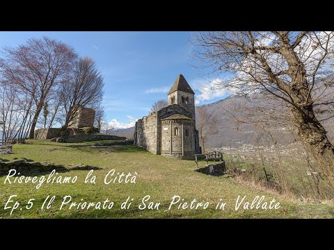 Risvegliamo la Città - Il Priorato di San Pietro in Vallate