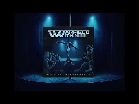 WARFIELD WITHIN - RISE OF INDEPENDENCE [FULL ALBUM 2025]