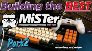 Building the BEST MiSTer Part 2 (Amazing Case & Keyboard for DE10 Nano...)