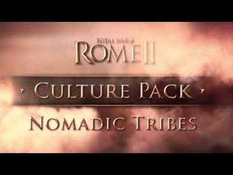 Total War: ROME II - Nomadic Tribes Culture Pack Trailer
