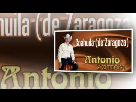 Coahuila de Zaragoza – Antonio Zamora