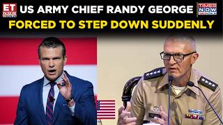 Big Pentagon Shake-Up! Army Chief Randy George Told To Step Down During War | World News | ET Now
