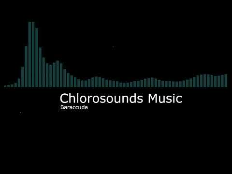 Chlorosounds Music — Baraccuda