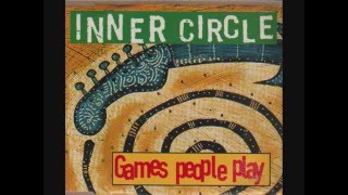 Inner Circle - Games People Play (nanana)