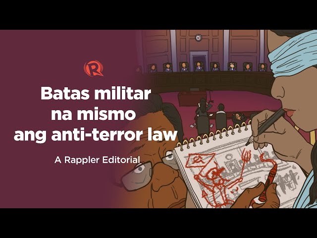 [EDITORIAL] Batas militar na mismo ang anti-terror law