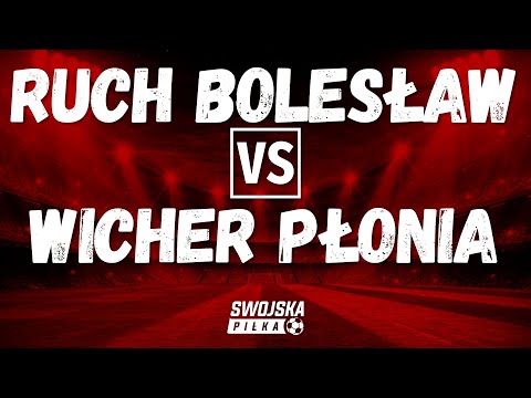 C KLASA: RUCH BOLESŁAW 🆚️ WICHER PŁONIA (BRAMKI)