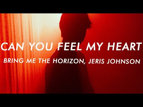 Bring Me The Horizon - Can You Feel My Heart (Lyrics) Jeris Johnson Remix