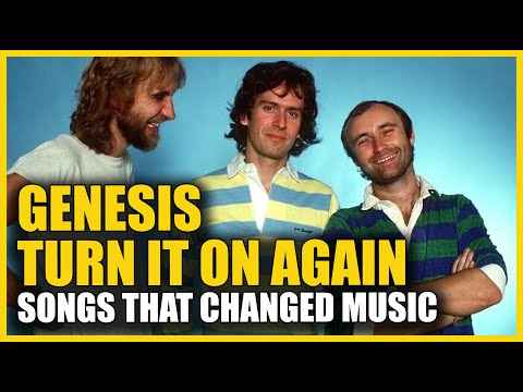 Songs that Changed Music: Genesis - Turn It On Again