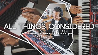 All Things Considered - Simon Phillips