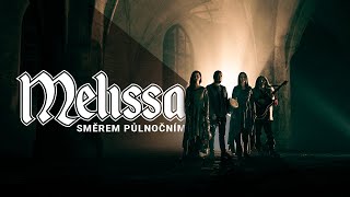 Video Melissa  - Směrem půlnočním ( Official 4K video )