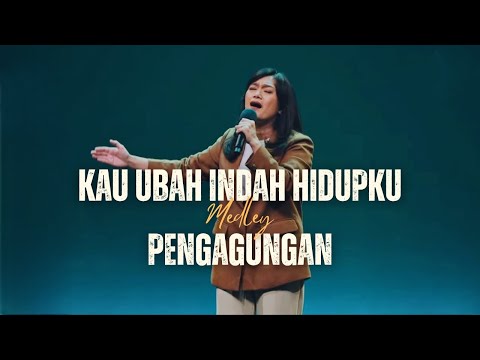 Kau Ubah Indah Hidupku / Tiada Seindah Kau Bapa medley Pengagungan | GMS Live - Ezra Lewina
