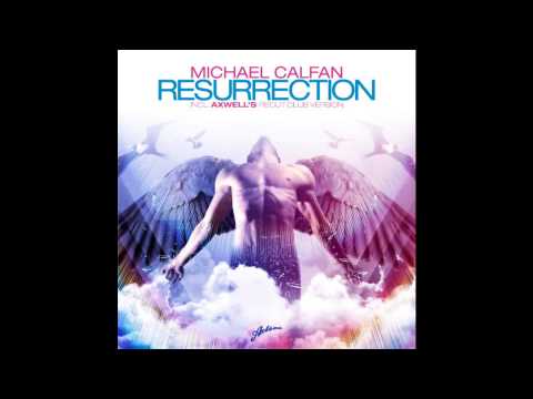 M.Calfan & Axwell vs J.Kidd & F.Baumgartner feat. Lisa Millett - Now You're Resurrection