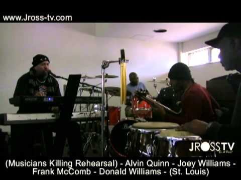 James Ross @ Alvin Quinn - Frank McComb - Joey Williams - Donald Williams - (JAM) www.Jross-tv.com