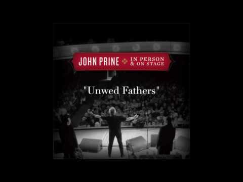 John Prine & Iris DeMent - "Unwed Fathers" (Live)