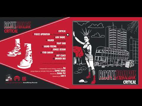 Roots Zombie - Critical Lp (Full Album)