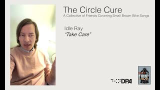 Sharing Small Brown Bike Moments / Idle Ray / The Circle Cure album