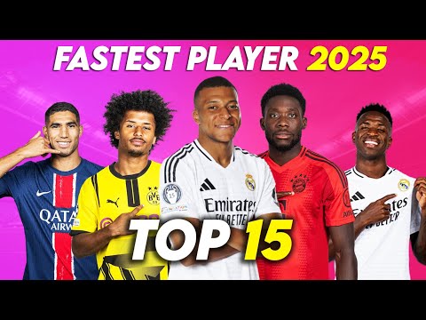 Top 15 Fastest Football Players 2025