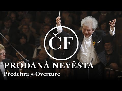 B. Smetana: Prodaná nevěsta (předehra) • The Bartered Bride (Overture)