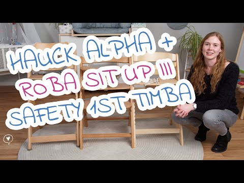 Hauck Alpha Plus vs. Safety 1st Timba vs. Roba Sit up III | Der große Hochstuhl-Vergleich