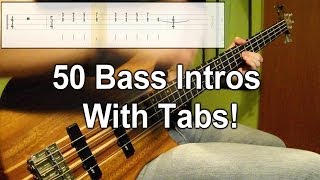 50 Bass Intros In ONE TAKE (With Tabs)