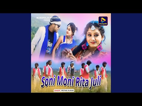 Soni Moni Rita Juli