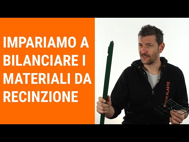 Impariamo a bilanciare i materiali da recinzione