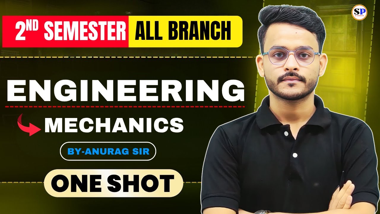 🔥Engineering Mechanics  || one- shot  || By-Anurag sir