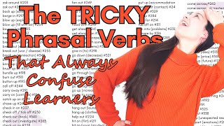 The TRICKY Phrasal Verbs that Always Confuse Learners