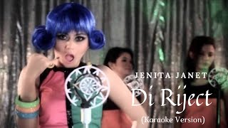 Download lagu Jenita Janet - Di Reject (Karaoke)|Video Lirik mp3 Download lagu Jenita Janet - Di Reject (Karaoke)|Video Lirik mp3
