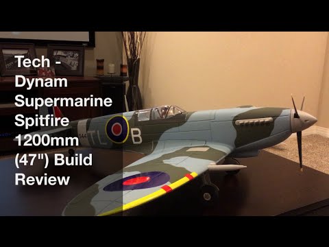 Dynam Spitfire Build Review