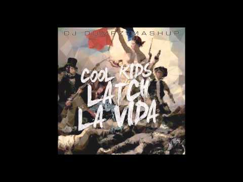 🔥 Echosmith vs Coldplay vs Disclosure - Cool Kids Latch La Vida (DJ Dumpz Mashup)