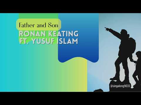 Father and Son - Ronan Keating & Yusuf Islam (Lyrics Video) 🎶 Emotional Duet