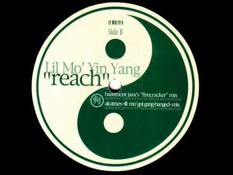 Lil Mo' Yin Yang    Reach=Alcatraz's  Lil Mo' Got Gang Banged  Mix)