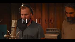 Let it Lie feat. The Bros. Landreth (Official Video)