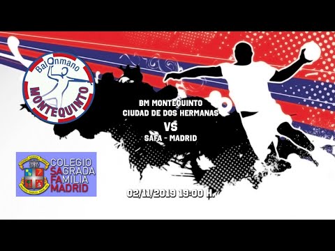 BM MONTEQUINTO CIUDAD DE DOS HERMANAS - SAFA - MADRID