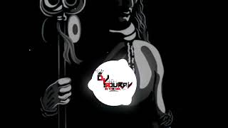 Download lagu Bhole Teeno Lok Mein Pate Rukka Edm Mix Dj Sourav , Dj Shivam Thakur mp3