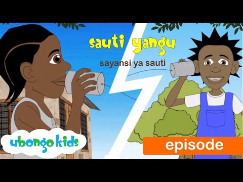 Ubongo Kids Webisode 31 - Sauti Yangu - African Educational Cartoon